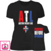 ATL Austin Theory Live Purpose Before Opinions Ladies Boyfriend Shirt