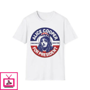 Alice Cooper for President T-Shirt