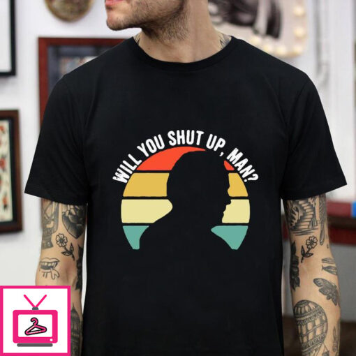 Biden 2020 will you shut up man vintage t shirt 1