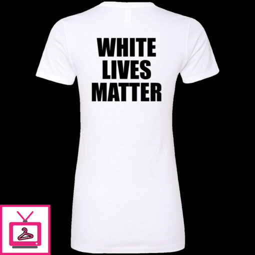 Candace Owens White Lives Matter Premium SS T Shirt 1 3