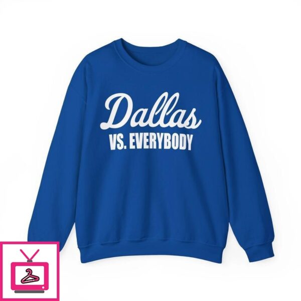 Dallas vs Everybody T-Shirt