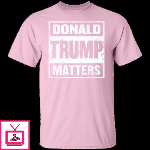 Donald Trump Matters 11