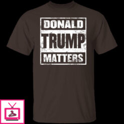 Donald Trump Matters 8