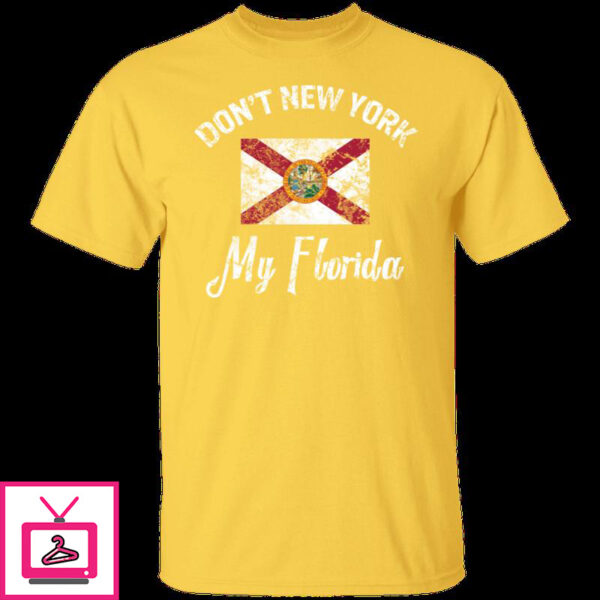 Don’t New York My Florida