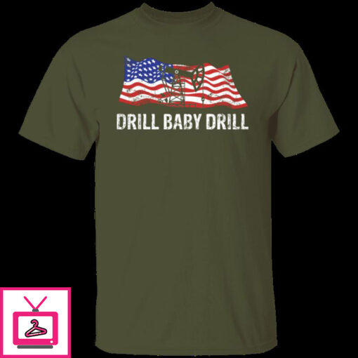 Drill Baby Drill 9