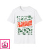 Greetings From Florida Taylor And Florence TTPD T-Shirt