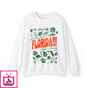 Greetings From Florida Taylor And Florence TTPD T Shirt 3