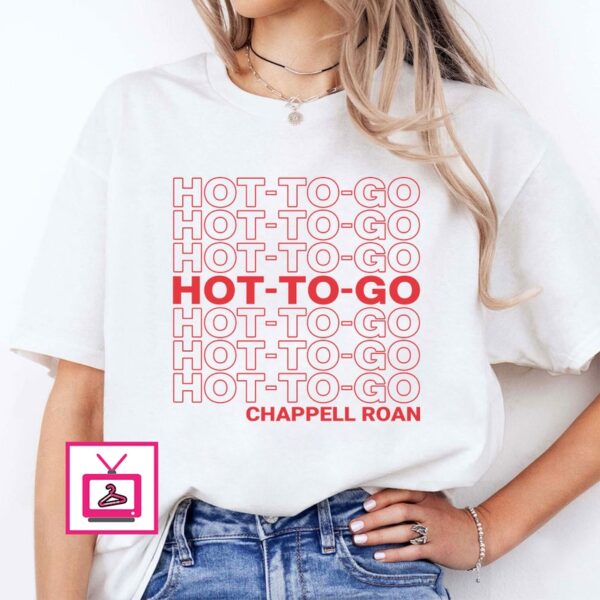 Hot To Go Chappell Roan T-Shirt