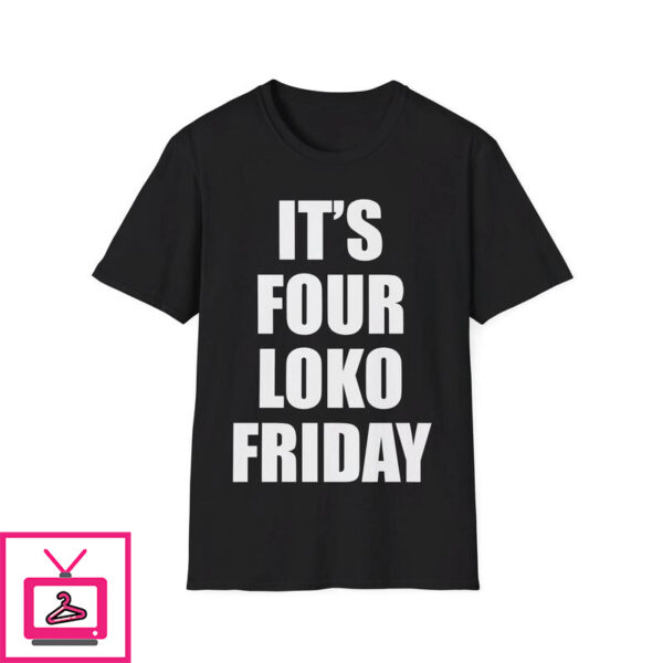 It’s Four Loko Friday and I Have a Gun T-Shirt