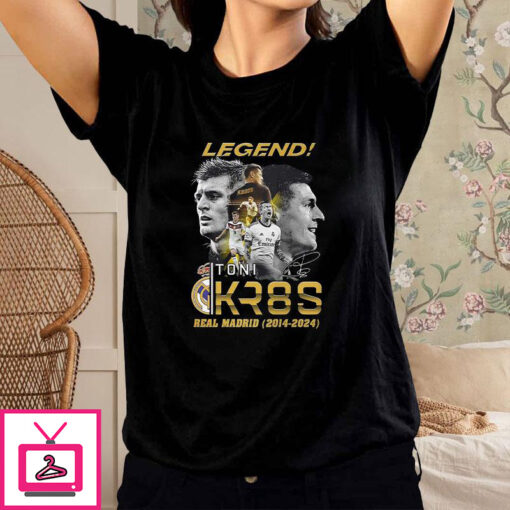 Legend Toni Kr8s Real Madrid 2014 2024 T Shirt 1