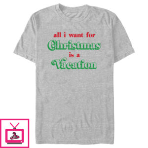 Men’s Lost Gods All I Want for Christmas Is a Vacation T-Shirt