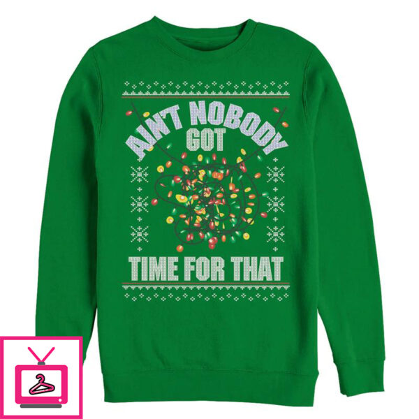 Men’s Lost Gods Christmas Lights Nobody Got Time Sweatshirt