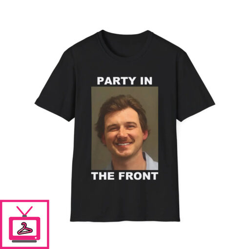 Morgan Wallen Mugshot Shirt Nashville Party in The Front and in The Back 1 1