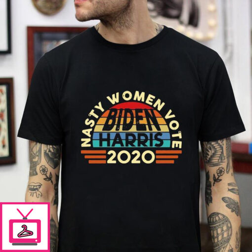 Nasty women vote Biden Harris 2020 retro t shirt 1