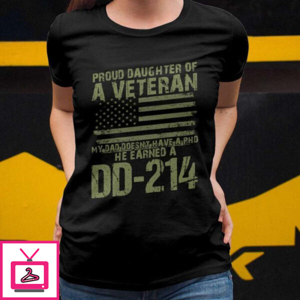 Proud daughter of a veteran my dad doesn’t have a PHD he earn a DD-214 – American veteran