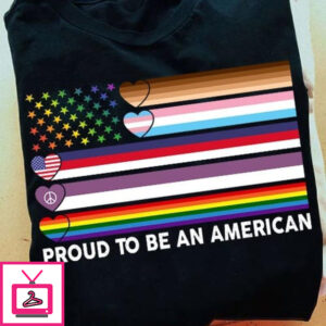 Proud to be an American – America flag, equality for everyone