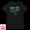Rata-Tat-Tat – Short-Sleeve Unisex T-Shirt
