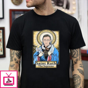 Saint Ruth The Supreme Better A Bitch Than A Mouse t-shirt