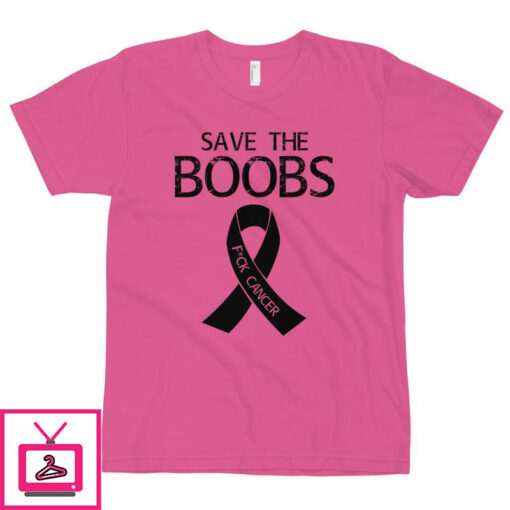 Save The Boobs T Shirt 1