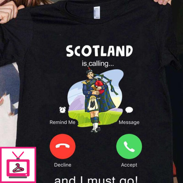 Scotland is calling and i must go