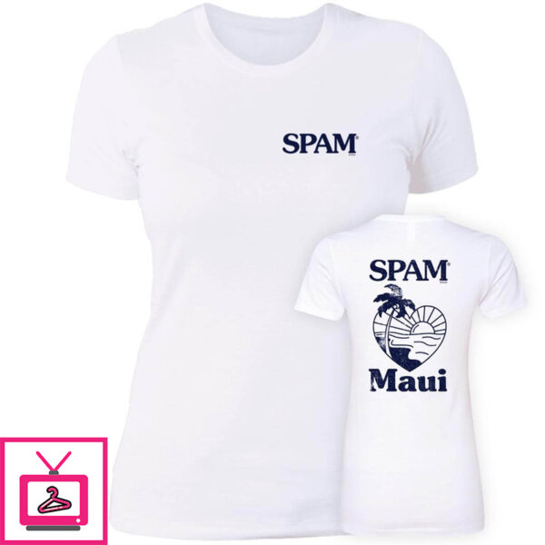 Spam Maui Shirt Spam Loves Maui Shirt