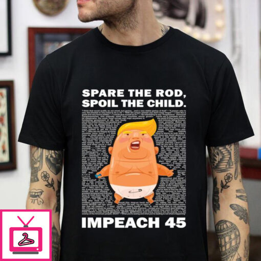 Spare the rod spoil the child president anti Trump t shirt 1