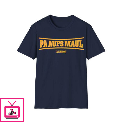 Stefan Raab Pa Aufs Maul T Shirt 1