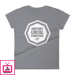 Support Local Fighters Womens short sleeve t shirt 2