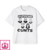Supreme Cunts T-Shirt