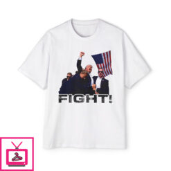 Trump Fight Shirt 1 4