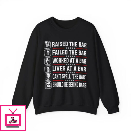 Trump Raised The Bar T Shirt 3