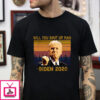 Vintage Presidential Debate will you shut up man t-shirt