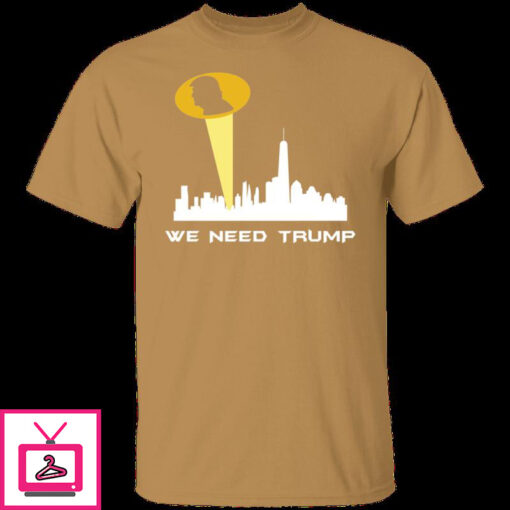 We Need Trump 5