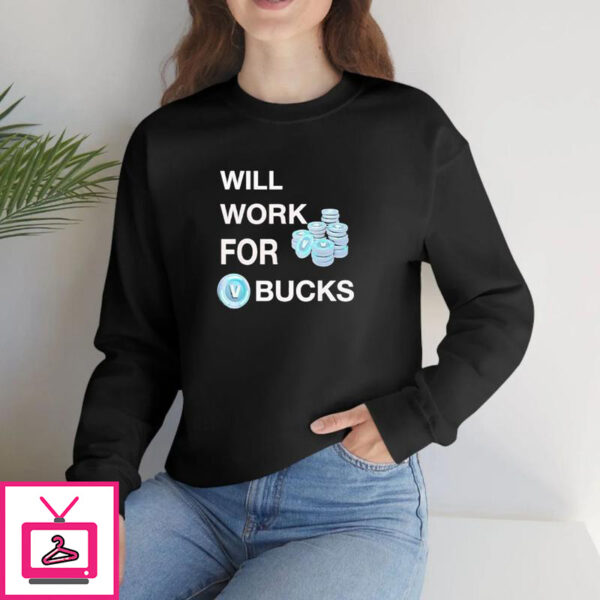 Will Work For Bucks Technology Coin T-shirt