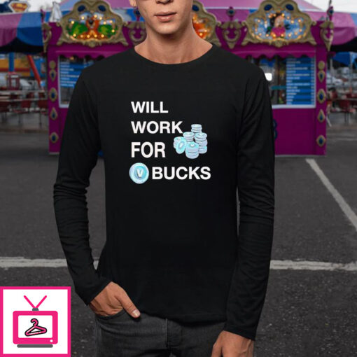 Will Work For Bucks Technology Coin T shirt 2