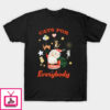 Cats for everybody meowy Christmas T-Shirt