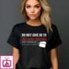 Do Not Give In To The War Within End Veteran Suicide 2024 T-Shirt