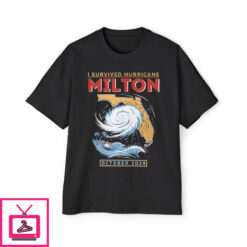 I Survived Hurricane Milton T Shirt 1 3