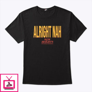 Kylie Kelce Alright Nah Travis Kelce T-Shirt