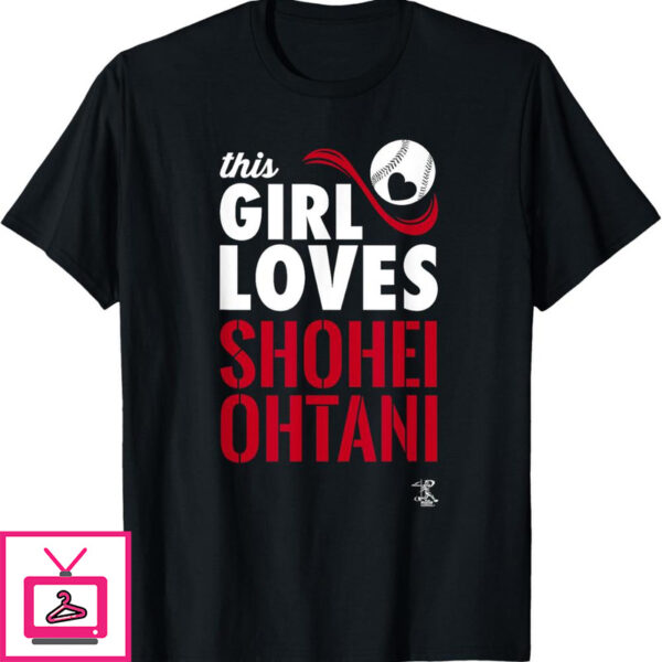 Ohtani T-Shirt Shohei Ohtani This Girl Loves Gameday