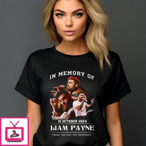 Rest In Peace Liam Payne In Memory Of Us Thank You For The Memories Signature 2024 T-Shirt