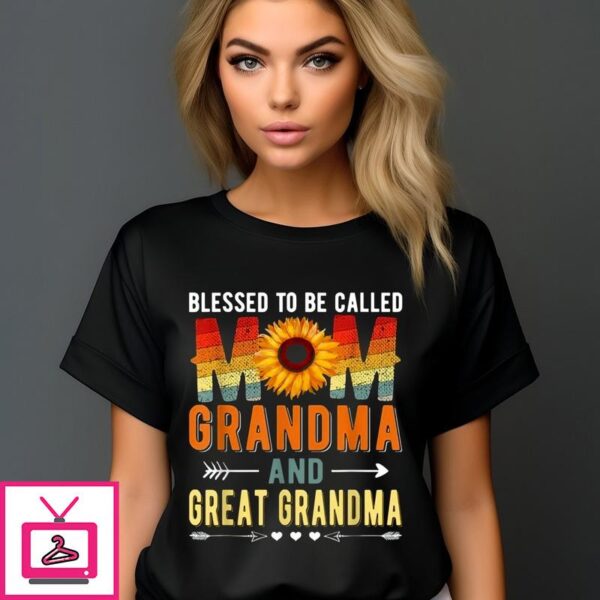 Sunflower Blessed To Be Called Mom Grandma And Great Grandma Vintage T-Shirt