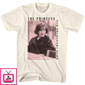 The Breakfast Club – The Princess