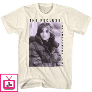 The Breakfast Club – The Recluse