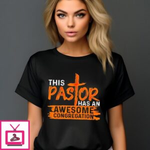 This Pastor Has An Awesome Congregation Vintage T-Shirt