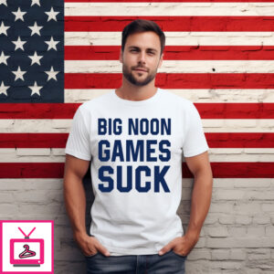 Big Noon Games Suck Shirt