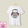 Christmas Hat You Serious Clark 2024 T-Shirt