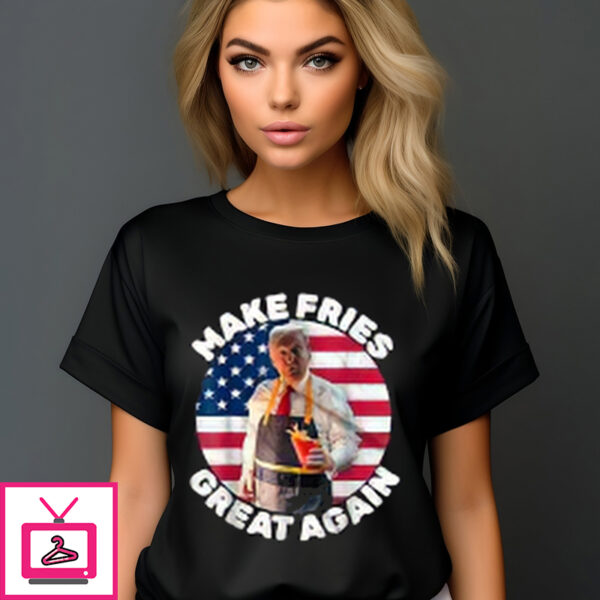 Donald Trump Make Fries Great Again Vintage 2024 T-Shirt