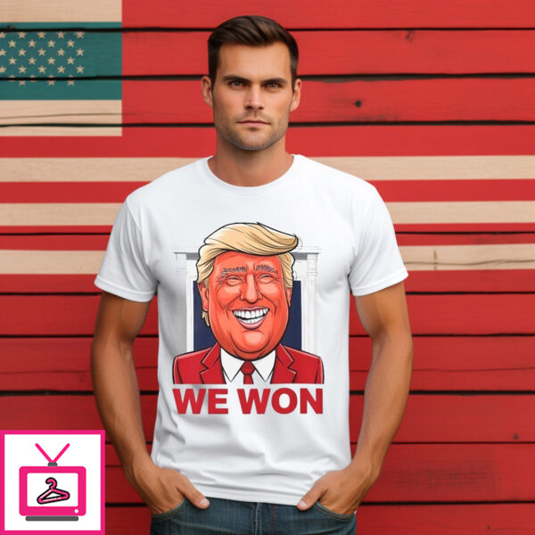 Donald Trump Smile We Won 2024 T-Shirt