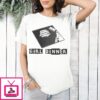Drugs Girl Dinner T-Shirt